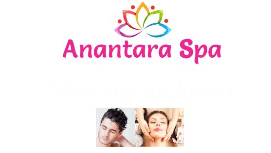 Anantara Spa and Massage in Ajmer Rajasthan